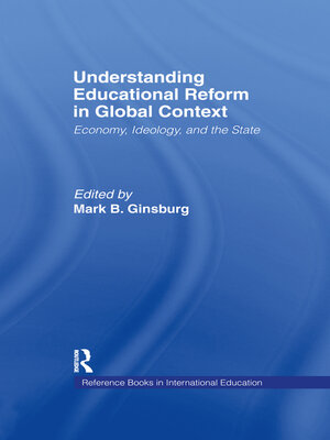 cover image of Understanding Educational Reform in Global Context
